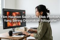 vintage-glow-efek-photoshop (1) Menerapkan efek photoshop gaya vintage glow untuk memberikan nuansa hangat ala kamera analog lawas