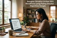 struktur artikel seo wordpress dengan hirarki heading H1 H2 H3 yang rapi